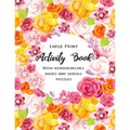 Large Print Activity Book: Puzzle Book for adults, includes wordsearches, mazes and sudoku puzzles