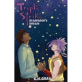 Triple Strike: Starfarer's Dream