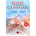 There I Find Joy (Strawberry Sands Beach Romance Book 4) (Strawberry Sands Beach Sweet Romance) Large Print Edition