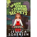 Sugar Cookies & Zombie Secrets: Mystery #1