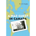 A War Guest in Canada