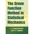 The Green Function Method in Statistical Mechanics