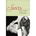 Santa y El Delirio de Santa