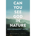 Can You See God in Nature: Government Home