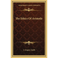 The Ethics Of Aristotle