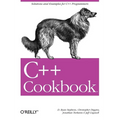 C++ Cookbook: Solutions and Examples for C++ Programmers