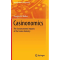 Casinonomics: The Socioeconomic Impacts of the Casino Industry