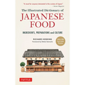 The Illustrated Dictionary of Japanese Food: Ingredients, Preparations and Culture