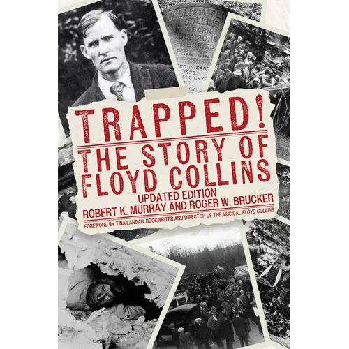 Trapped!: The Story of Floyd Collins