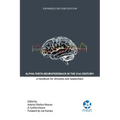 Alpha-Theta Neurofeedback in the 21st Century: A Handbook for Clinicians and Researchers
