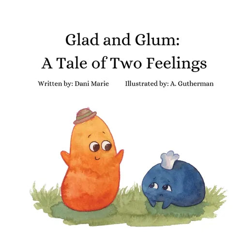 Glad and Glum