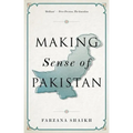 Making Sense of Pakistan