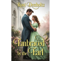 Embraced by the Earl