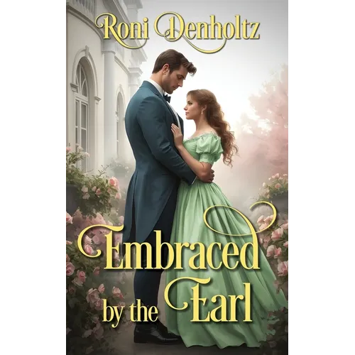 Embraced by the Earl
