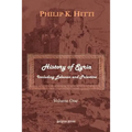 History of Syria Including Lebanon and Palestine (Volume 1)