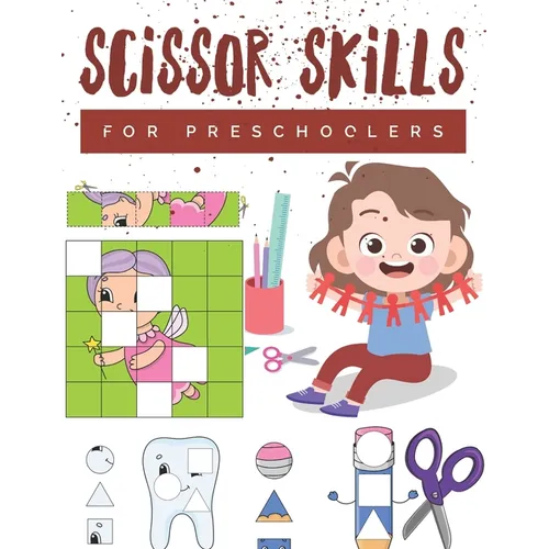 Scissor Skills for Preschoolers: Cutting practice worksheets for preschoolers to kindergarteners, cut and paste activity book ages 3-5 with 100 pages.