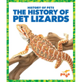 The History of Pet Lizards