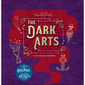 J.K. Rowling's Wizarding World: The Dark Arts: A Movie Scrapbook