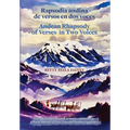 Rapsodia andina de versos en dos voces. Andean Rhapsody of Verses in Two Voices: Un viaje poético de amor, tristeza y aprendizaje. A Poetic Journey of