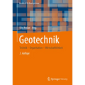 Geotechnik: Technik - Organisation - Wirtschaftlichkeit