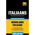 Thematische woordenschat Nederlands-Italiaans - 3000 woorden