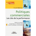 Politiques commerciales: Les clés de la performance