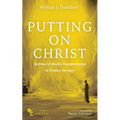 Putting on Christ