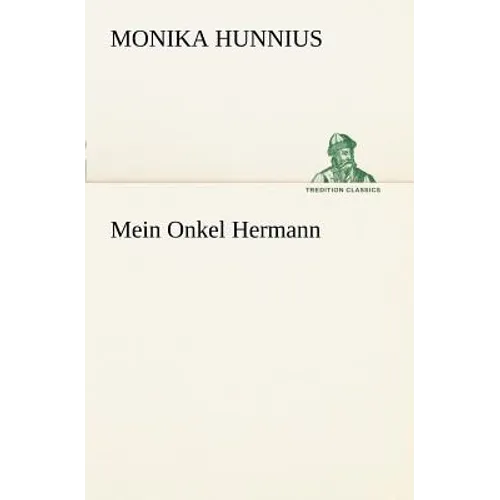 Mein Onkel Hermann