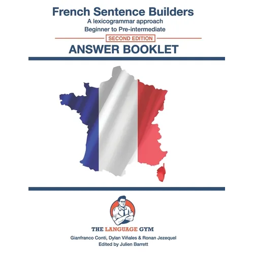 French Sentence Builders - Answer Book - Second Edition