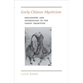 Early Chinese Mysticism: Philosophy and Soteriology in the Taoist Tradition