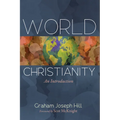 World Christianity: An Introduction