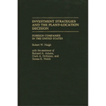 Investment Strategies and the Plant-Location Decision: Foreign Companies in the United States