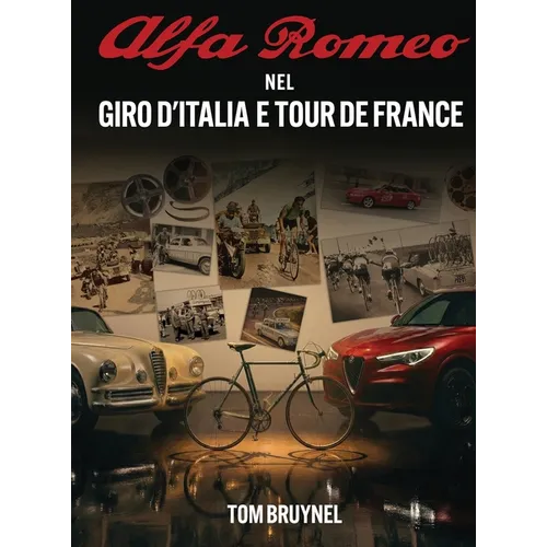 Alfa Romeo in the Giro d'Italia & Tour de France