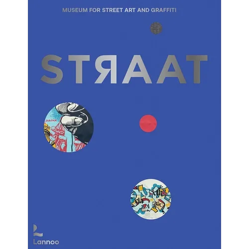 Straat - Museum for Street Art and Graffiti