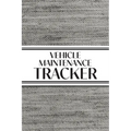 Vehicle Maintenance Tracker (Textured Paper Charcoal): 6"x9" 4 Car Maintenance Tracker with 30 Entries a Page and Over 100 Pages! Auto Vehicle Service