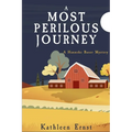 A Most Perilous Journey: A Hanneke Bauer Mystery