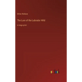 The Lure of the Labrador Wild: in large print