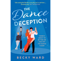 The Dance Deception