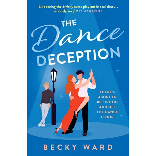 The Dance Deception