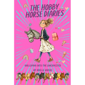 The Hobby Horse Diaries - Galloping into the unexpected: BFFs, Laughs, Drama and a Hobby Horse? Uplifting and funny.