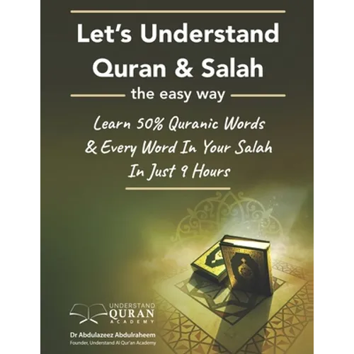 Understand Quran 50% Words & Every Word In Your Daily Salah / Prayer / Duas Meaning In Just 9 Hours