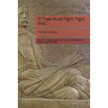 "if Thee Must Fight, Fight Well.": William J. Palmer and the Fight for Martinsville Virginia April 8, 1865