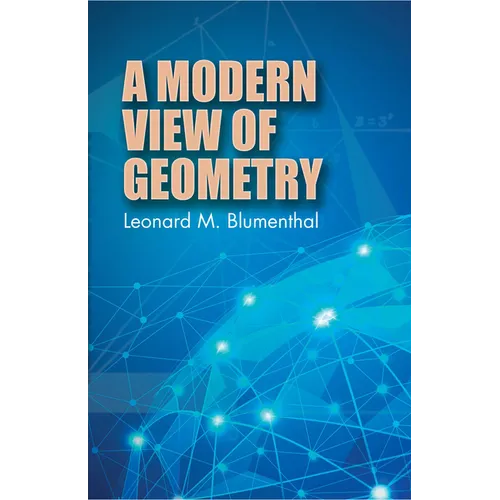 A Modern View of Geometry