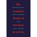 The Complete Poems of San Juan de la Cruz