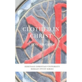 Clothed in Christ: A How-To Guide