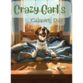 Crazy Carl's Calming Day