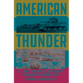 American Thunder: U.S. Army Tank Design, Development, and Doctrine in World War II