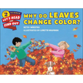 Why Do Leaves Change Color?