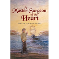 A Master Surgeon of the Heart