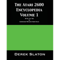 The Atari 2600 Encyclopedia Volume 1